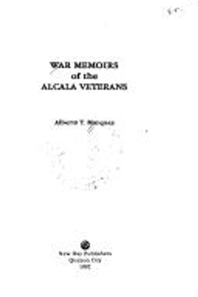 War memoirs of the Alcala veterans