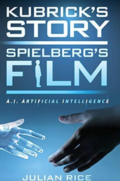 Cover of Kubrick's Story Spielberg's Film