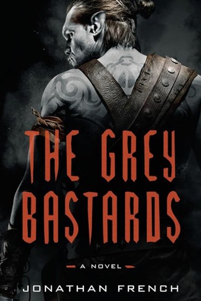 Cover of The Grey Bastards