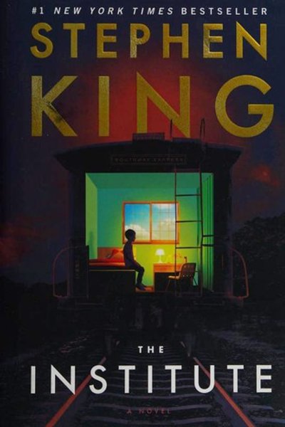 The Institute: A Novel