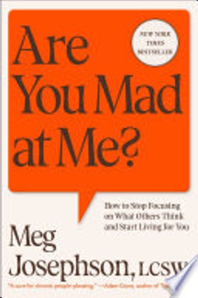 Are You Mad at Me?