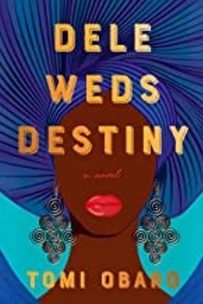 Cover of Dele Weds Destiny