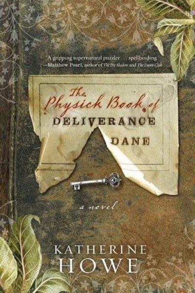 Cover of The Physick Book of Deliverance Dane