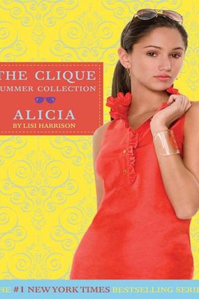 Cover of The Clique Summer Collection #3: Alicia