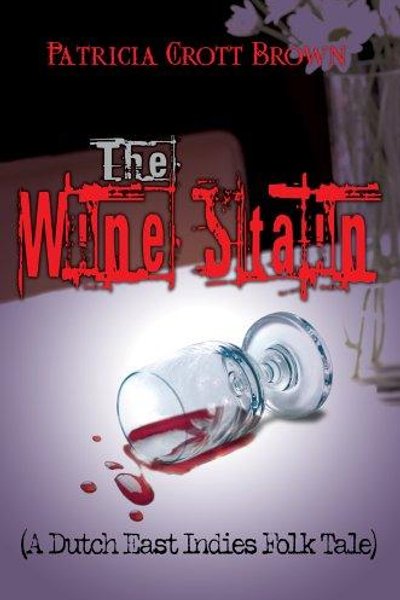 The Wine Stain