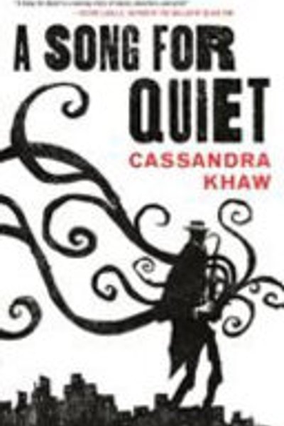 A Song for Quiet