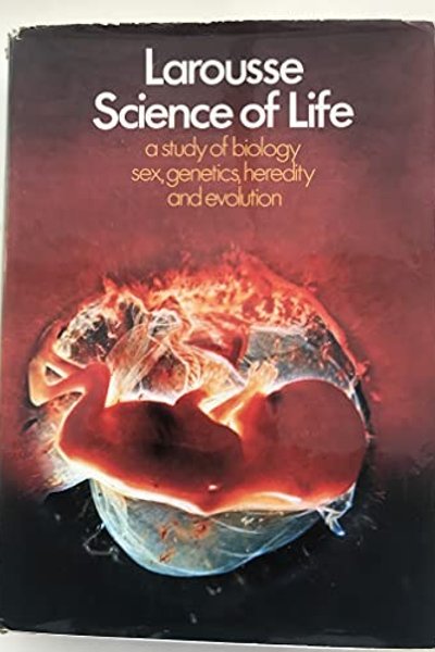 Cover of Larousse science of life