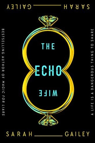 Cover of The Echo Wife