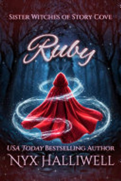 Cover of Ruby, Sister Witches of Story Cove Spellbinding Cozy Mystery Series, Book 4