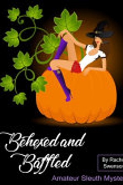 Cover of Behexed and Baffled