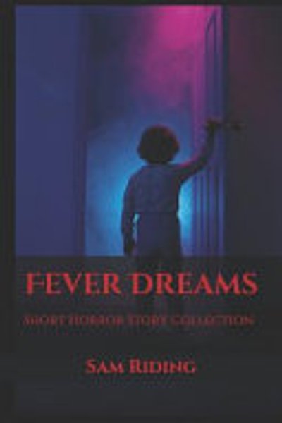 Cover of Fever Dreams
