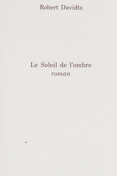 Le soleil de l'ombre