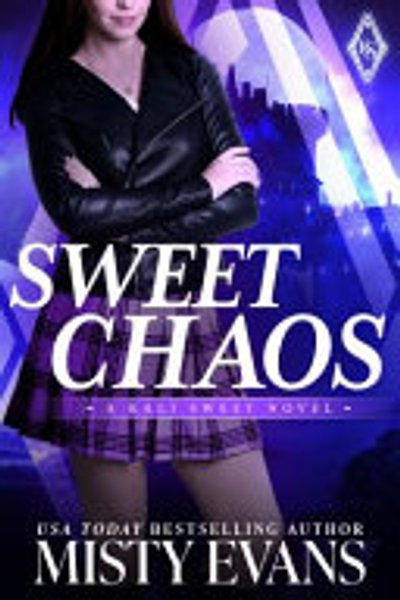 Cover of Sweet Chaos, Kali Sweet Urban Fantasy Series, Book 2