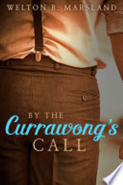 Cover of By the Currawong's Call