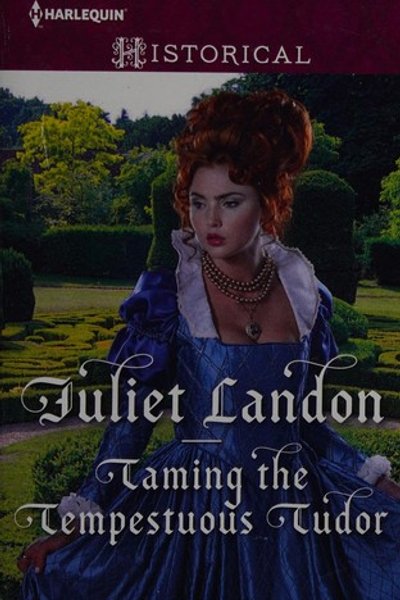 Cover of Taming the Tempestuous Tudor:(At the Tudor Court #2)