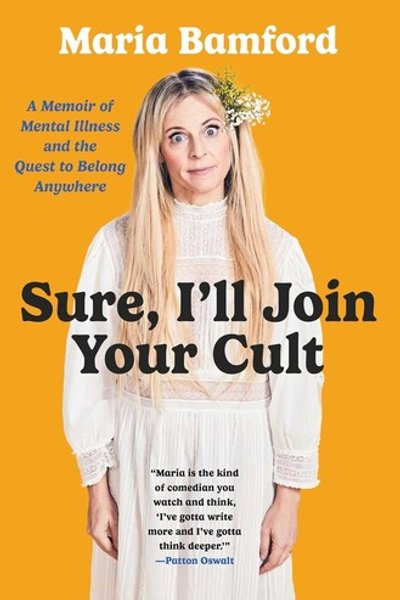 Cover of Sure, I'll Join Your Cult