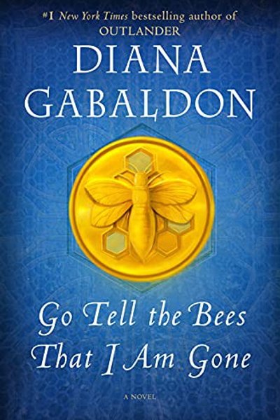 Go Tell the Bees That I Am Gone