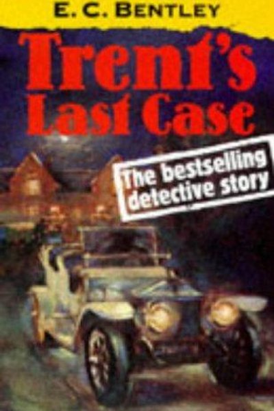 Trent's Last Case