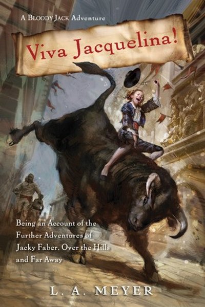 Cover of Viva Jacquelina! (Bloody Jack #10)