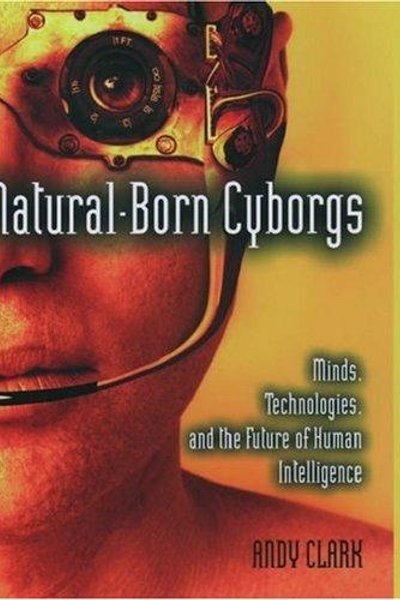 Cover of Natural-Born Cyborgs