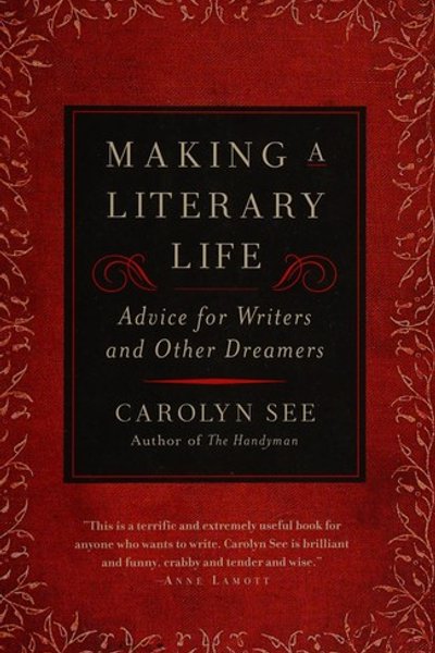 Cover of Making a literary life