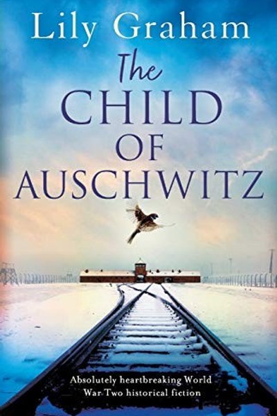 Cover of The Child of Auschwitz
