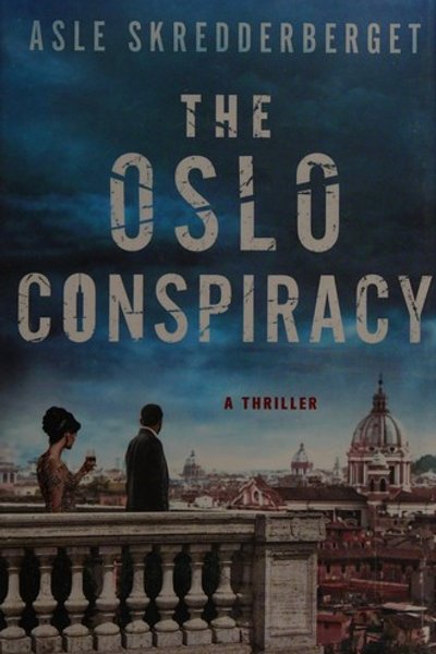 The Oslo conspiracy