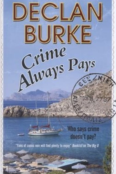 Crime Always Pays
