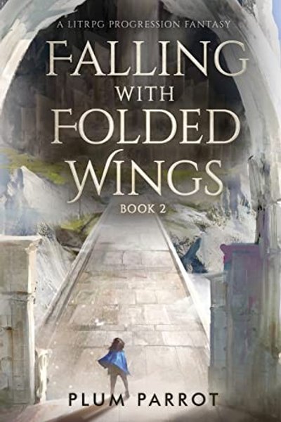 Cover of Falling with Folded Wings 2