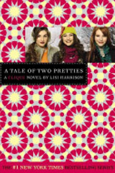 Cover of The Clique #14: A Tale of Two Pretties