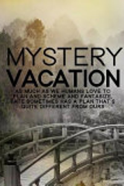 Mystery Vacation